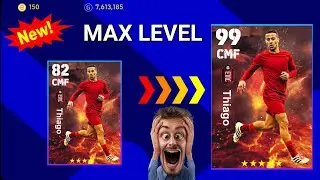 🔥NEW🔥 How to train THIAGO to max level in efootball 2023: 100% level Train in efootball 2023
