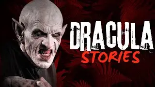 Dracula Stories || Haunting Tube Clips