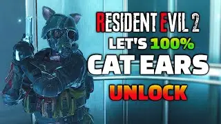 Unlocking CAT EARS in RESIDENT EVIL 2 REMAKE