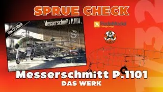 Messerschmitt P.1101 1/32 by Das Werk &ndash; SPRUE CHECK | New Tool 2025 Kit Review