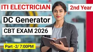 ITI Electrician Second Year  CBT Exam 2026| Module-1 | DC Generator Part-2 