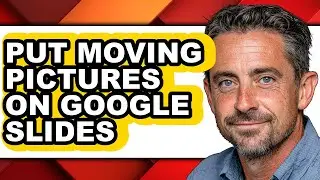 How to Put Moving Pictures on Google Slides - Easy Guide