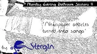 Stergin's Bathroom Sessions - Series II (Teaser)