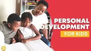 SIMPLE & POWERFUL Ways to Teach Yours Kids Personal Development