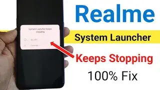 System launcher keeps stopping in realme mobile | system launcher crash | mobile home screen blank