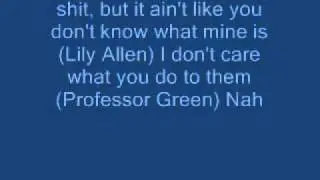 Just be good to me lyrics professor green FT lily allen