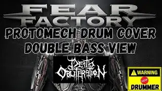 Fear Factory Protomech Double Bass Drum Cover