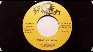The Conquerors - Treat Me Right - Sonia Pottinger - Gay Feet