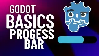 Godot 4 Basics - Progress Bar and Texture Progress Bar