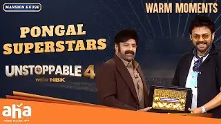 Pongal Superstars: Balayya & Venky Take the Stage!  |Unstoppable with NBK | ahavideoIN