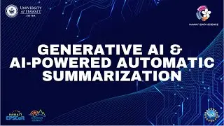 Generative AI & AI-Powered Automatic Summarization
