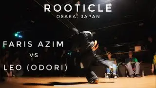 Faris Azim vs Leo (Odori) | Rooticle 2025 | Top 16 | Osaka, Japan