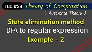 DFA to regular expression | Example-2| state elimination method