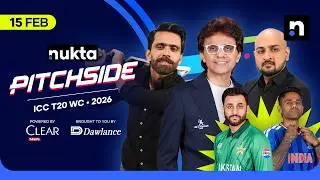 LIVE: ICC T20 WC 2026 | Pak vs Ind Big Match Analysis | Fawad Alam & Anis Sajan | Nukta Pitchside