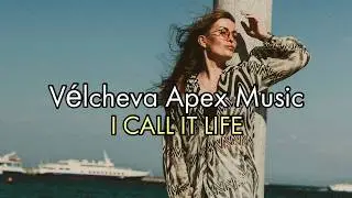I CALL IT LIFE - Velcheva Vibe music (lyrics) #music #velchevavibe songs with lyrics happy vibes