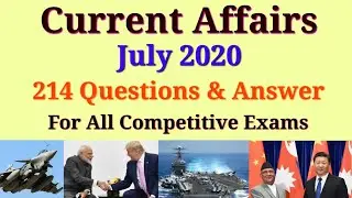 Current Affairs July 2020 in English || Current Affairs July 2020 for Competitive Exams ||