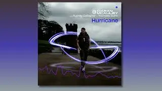 Ciaran McAuley & Audrey Gallagher feat. Nicholas Gunn - Hurricane (Extended Mix)