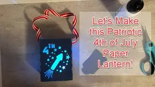 DIY 4th of July Rocket Lantern &ndash; Easy Assembly with SVG Cut File - Cricut & Silhouette Friendly!