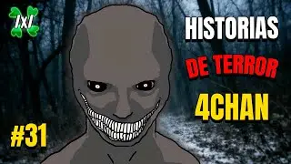 Experiencias Paranormales Aterradoras | Historias de Terror 4chan /x/ #31