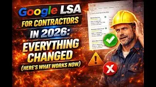 Google LSA for Contractors in 2026  Everything Changed Here's What Works Now
