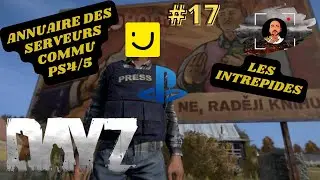 Annuaire des serveurs commu DayZ &ndash; Les Intr&eacute;pides (PS PvE/PvP sur Livonia)