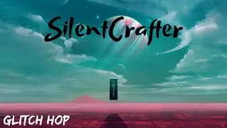 SilentCrafter - Change