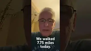 What a day. Big walking day.