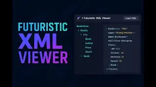 Build a Futuristic XML Viewer in C#  + Source Code