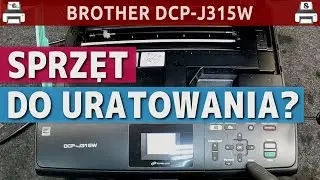 BROTHER DCP-J315W 🖨️ Sprzęt do uratowania?