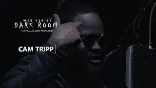 Cam Tripp -  Dark Room