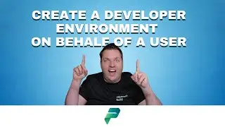 Create a developer environment on behalf of a user