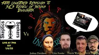 Faith Unaltered vs. Skeptics and Seekers - Sensus Divinitatis🥛 (Feat. Travis Worth)