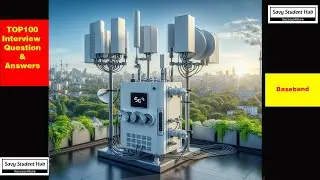 Top 100 FAQ Interview Question and Answers : Ericsson Baseband #baseband #ericsson #5g #5ginternet