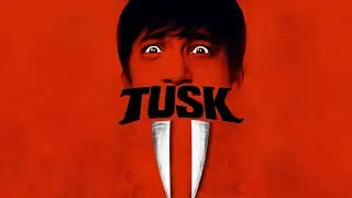 Horror Movie Review, Day 2: Tusk (yea, that one ._.)