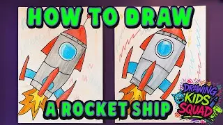 How to Draw a Rocket Ship 🚀  Drawing Kids Squad