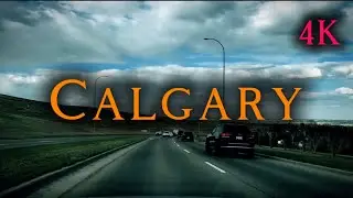 Calgary 4K: Drive Through the Streets of Calgary, Alberta, Canada! #calgary #4k #alberta #canada
