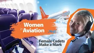 Women in Aviation Week - Female Cadets making a mark