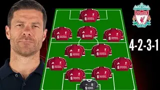 LIVERPOOL PREDICTED LINEUP UNDER XABI ALONSO 🔥 LIVERPOOL POTENTIAL NEW MANAGER ✅