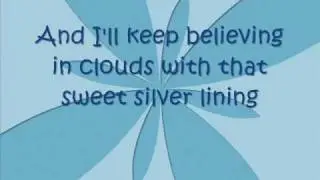 Sweet Silver Lining - Kate Voegele (lyrics)