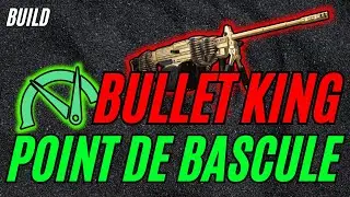ONLY DEGATS CRIT - BULLET KING POINT DE BASCULE  - [The Division 2] - [FR] - [BUILD]