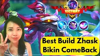ZHASK Best Build 2022 Mobile Legends - Gameplay Build Top Global Auto Comeback!