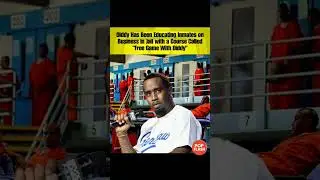 Diddy Teaching Inmates Business in Jail?!