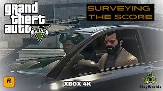 GTA V Gameplay &ndash; Surveying the Score | Full Mission Walkthrough