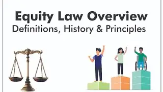 Law of Equity | Origin, History & Development | Principle of Equity 