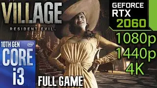 RTX 2060 | Resident Evil Village | 1080p 1440p 4K | i3 10100f | PC Performance