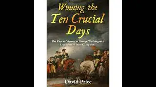 AR-SP37 Winning the Ten Crucial Days, with David Price