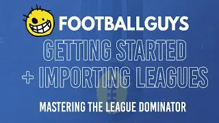 Mastering the League Dominator: Getting Started and Importing Leagues
