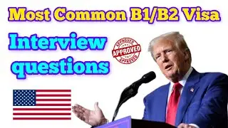 Most common B1/B2 Visa Interview questions 🇺🇸 #usainterview #usinterviewpreparation #usimmigration