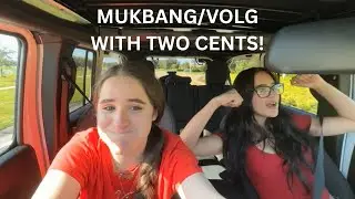 MUKBANG/VOLG WITH TWOCENTS