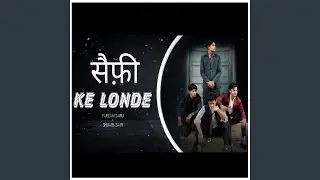 Saifi Ke Londe